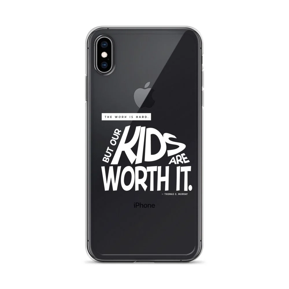 Phone Case: iPhone - Our Kids are Worth It... Thomas C Murray Phone Case: iPhone - Our Kids are Worth It... Thomas C Murray
