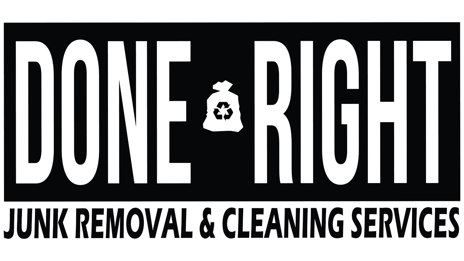 DONE RIGHT Junk Removal & Cleaning Services