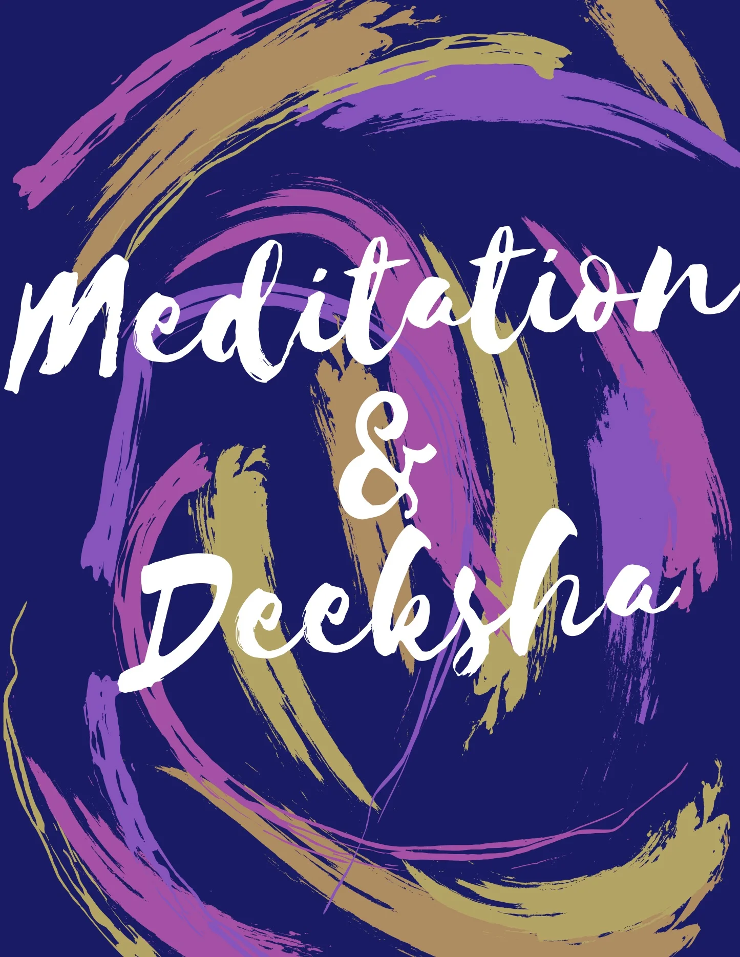 Meditation & Deeksha