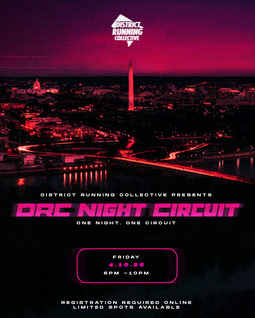 DRC NIGHT CIRCUIT Run:  FRIDAY 4/10 