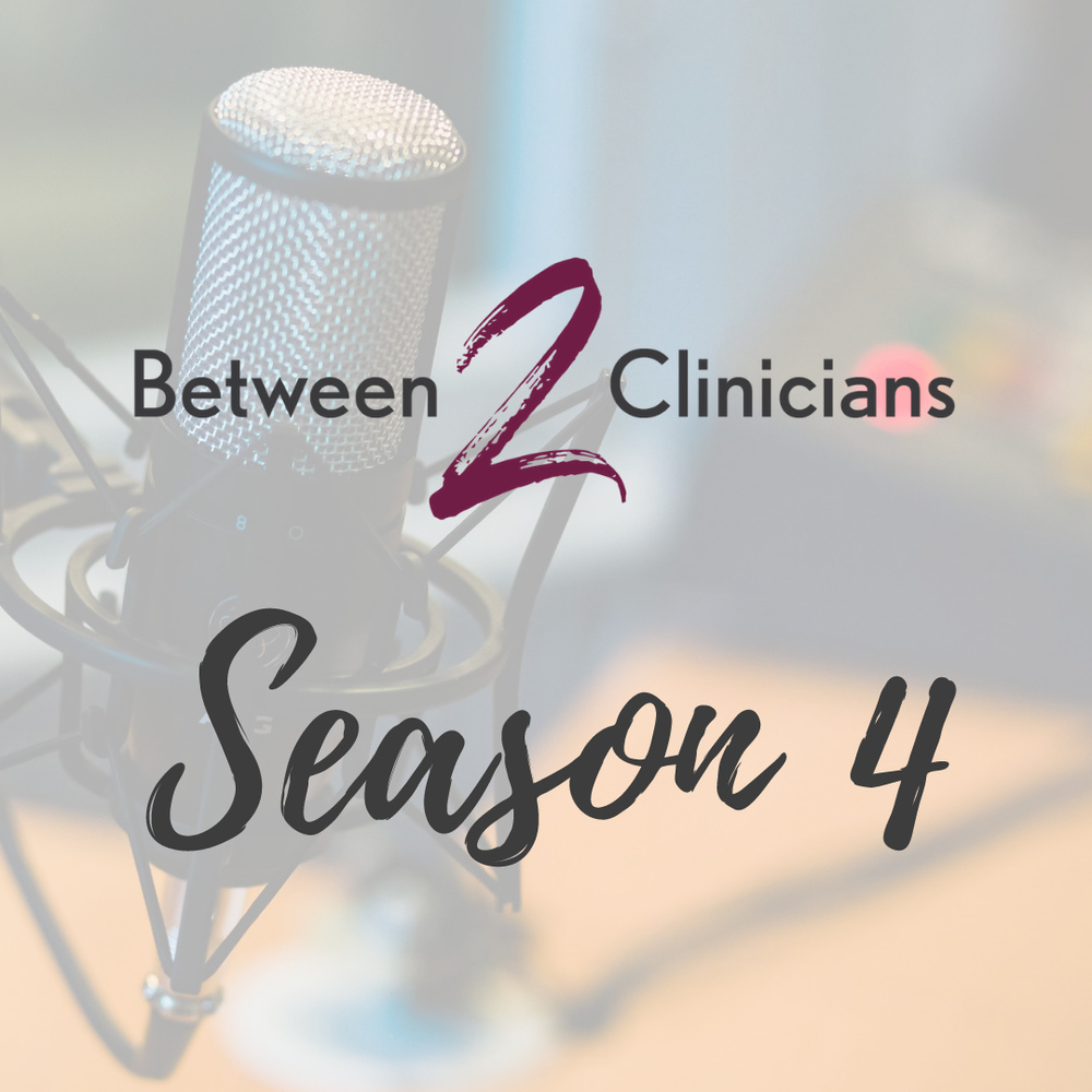 Between Two Clinicians Season 4.png