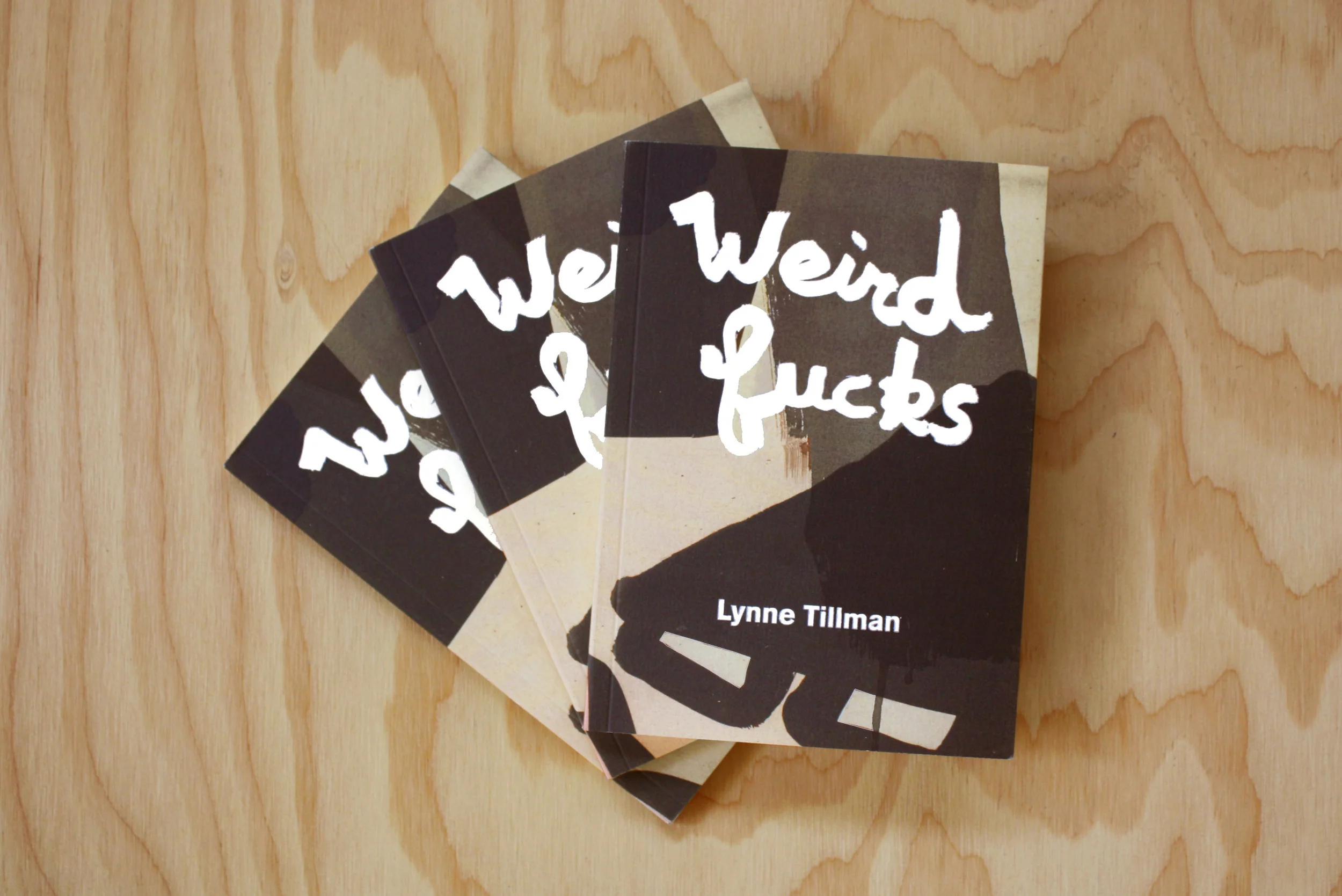 Weird Fucks by Lynne Tillman