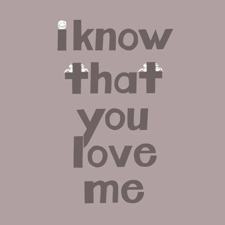 knowthatyouloveme+copy.jpg