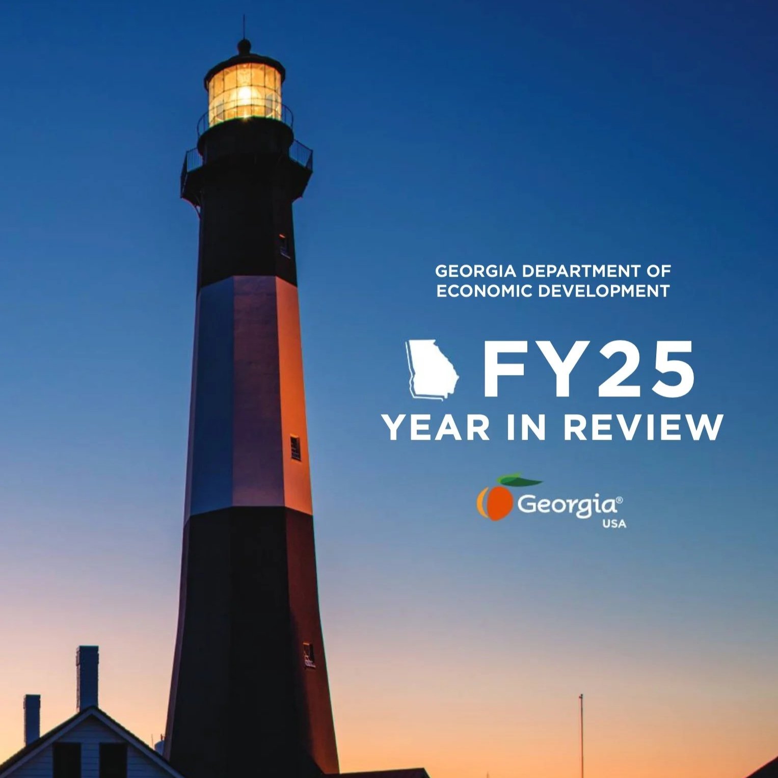 FY 2025 Year in Review: Georgia’s Momentum, Partnerships, and Progress
