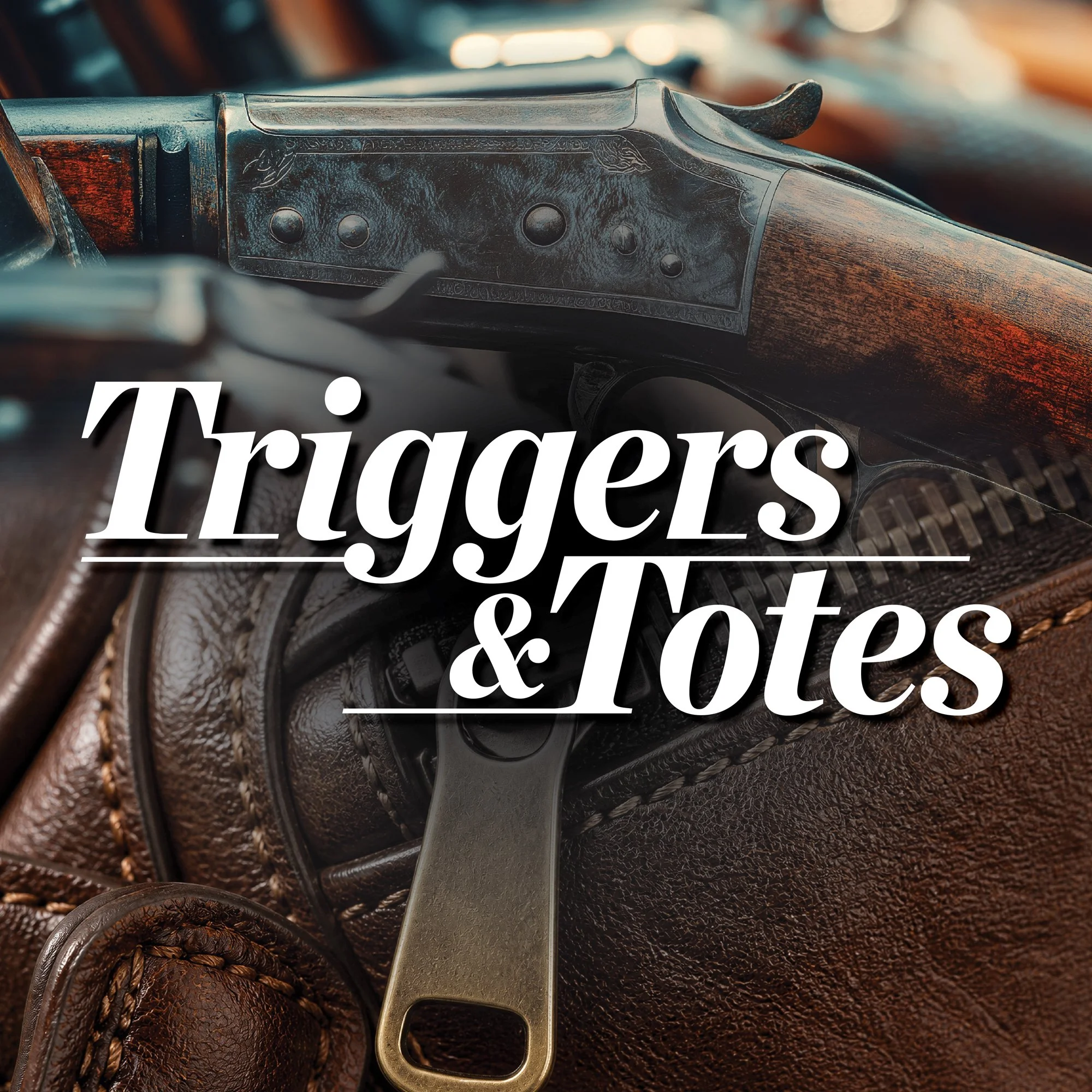 Triggers + Totes 2027