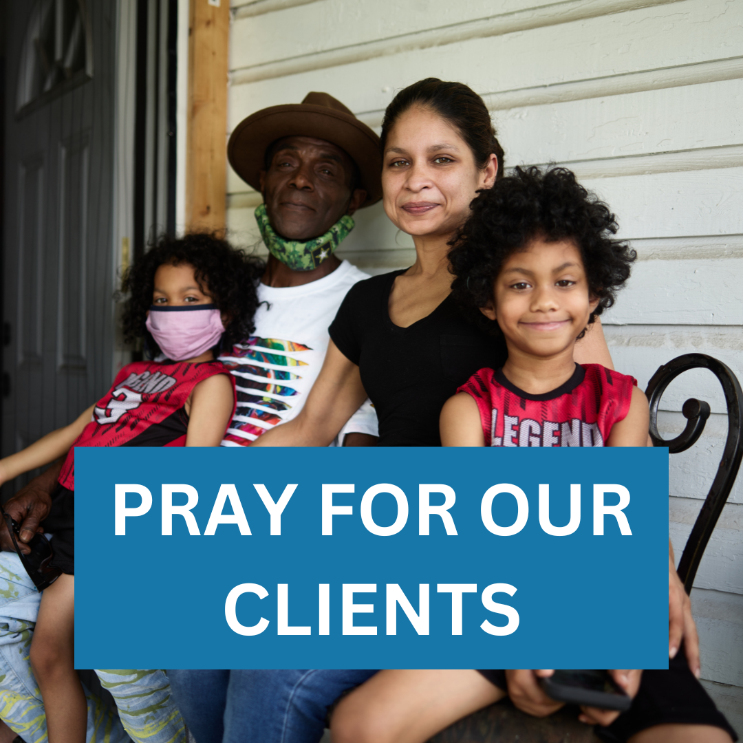 PRAY FOR OUR CLIENTS.png