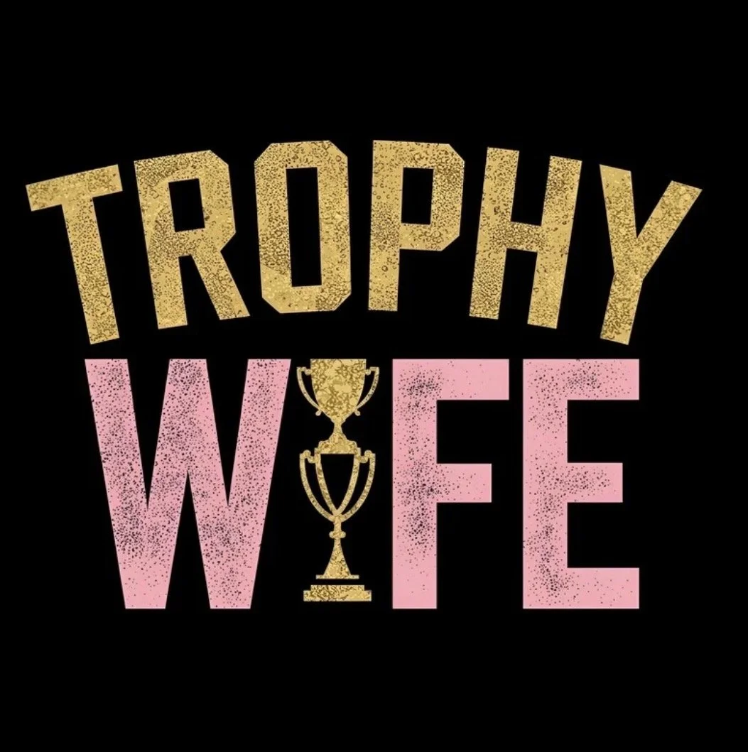 Trophy Wife Sticker
