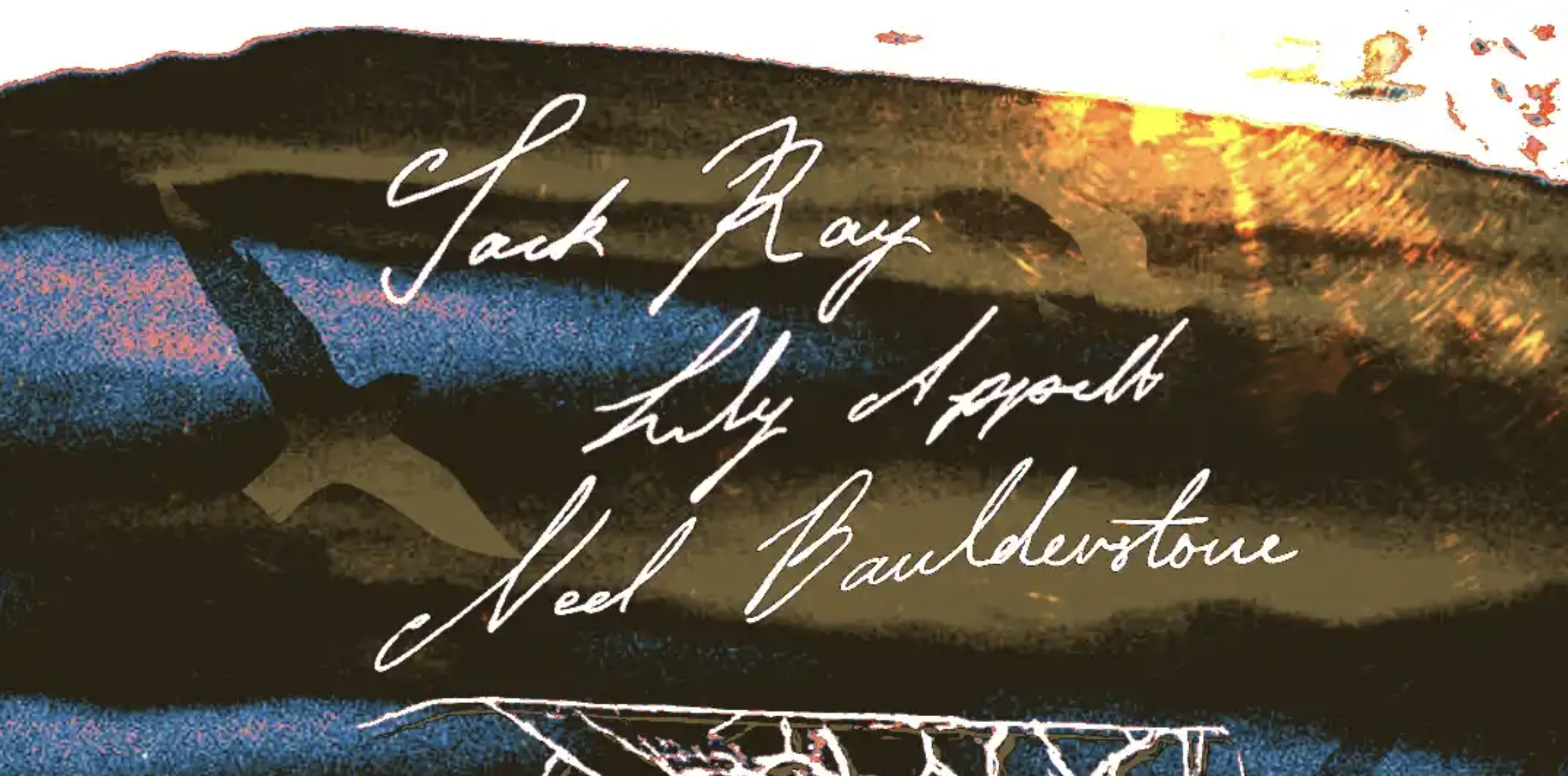 Jack Ray w Lily Appelt + Ned Baulderstone