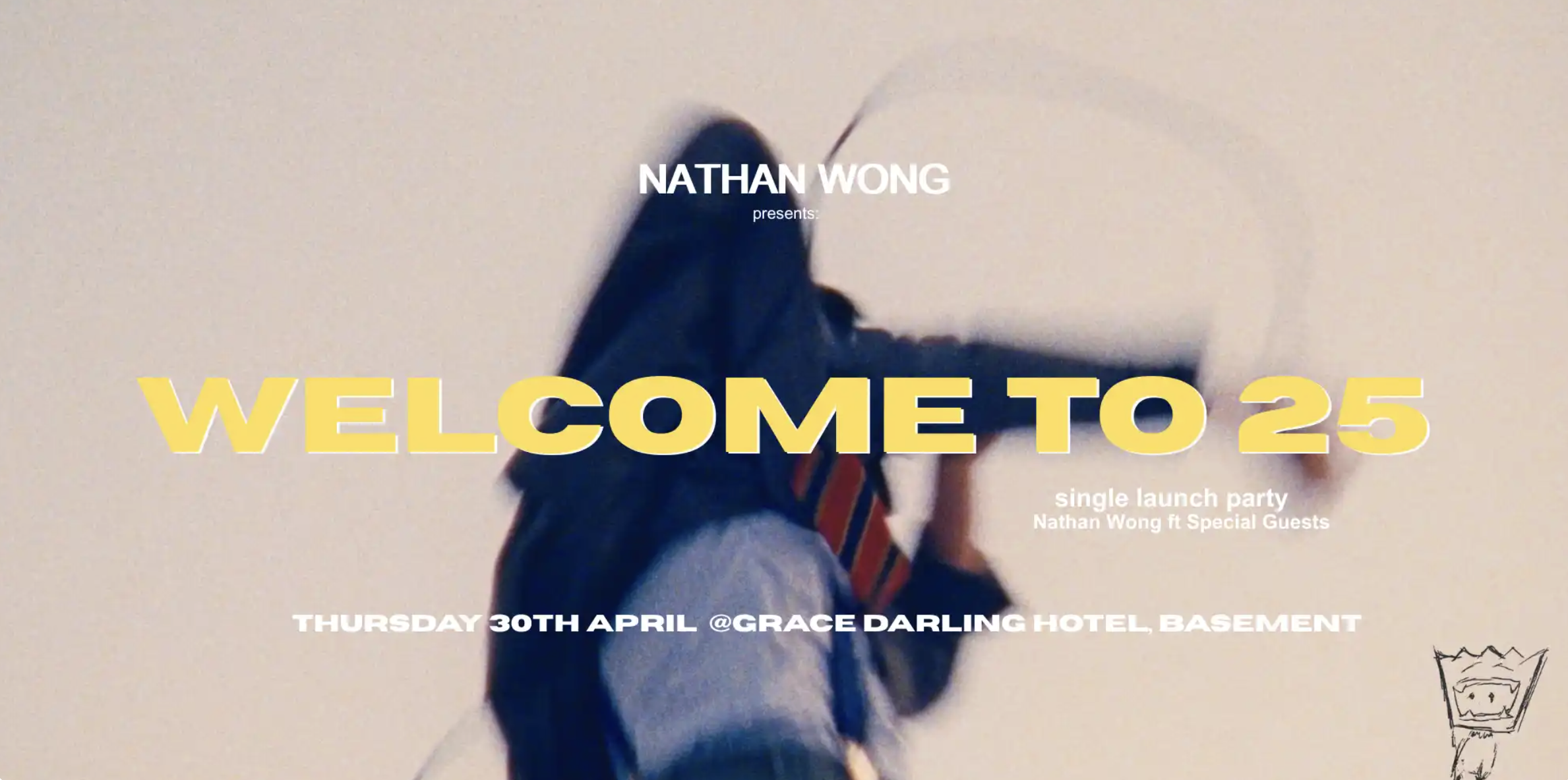 Nathan Wong - 'Welcome to 25' - Single Launch