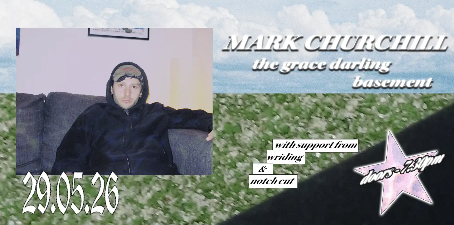 Mark Churchill (band) w/ Wriding + Notch Cut at The Grace Darling Hotel
