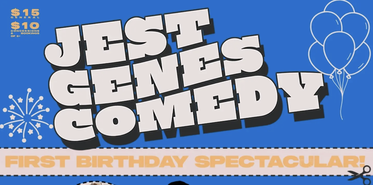 Jest Genes Comedy at The Grace (Birthday Show)!!