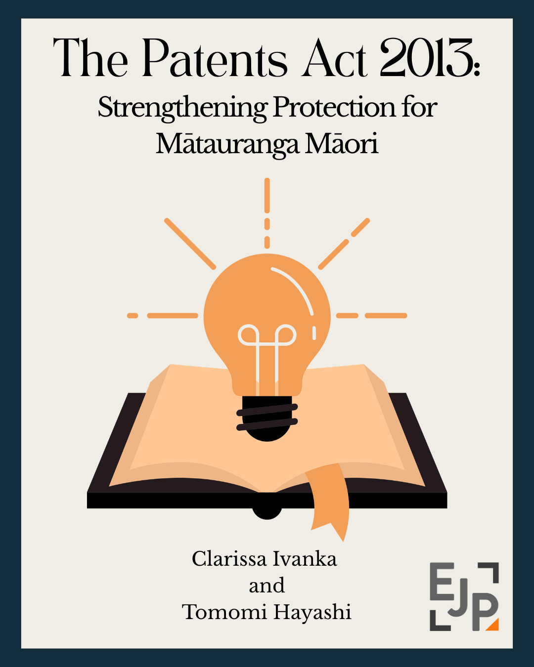 The Patents Act 2013: Strengthening Protection for Mātauranga Māori
