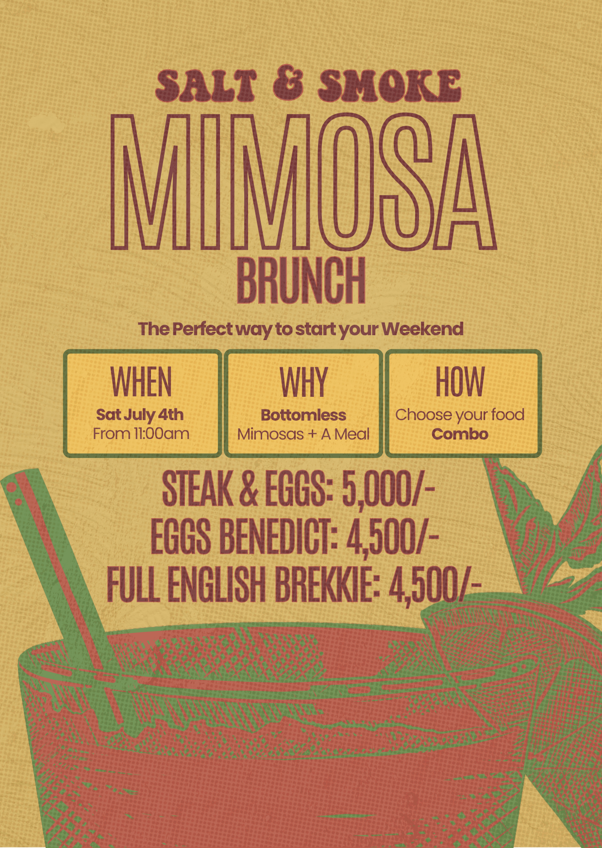 BOTTOMLESS MIMOSAS AT SALT&amp;SMOKE