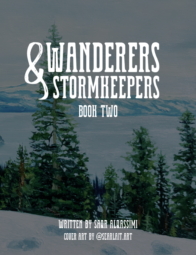 Wanderers & Stormkeepers: Book Two