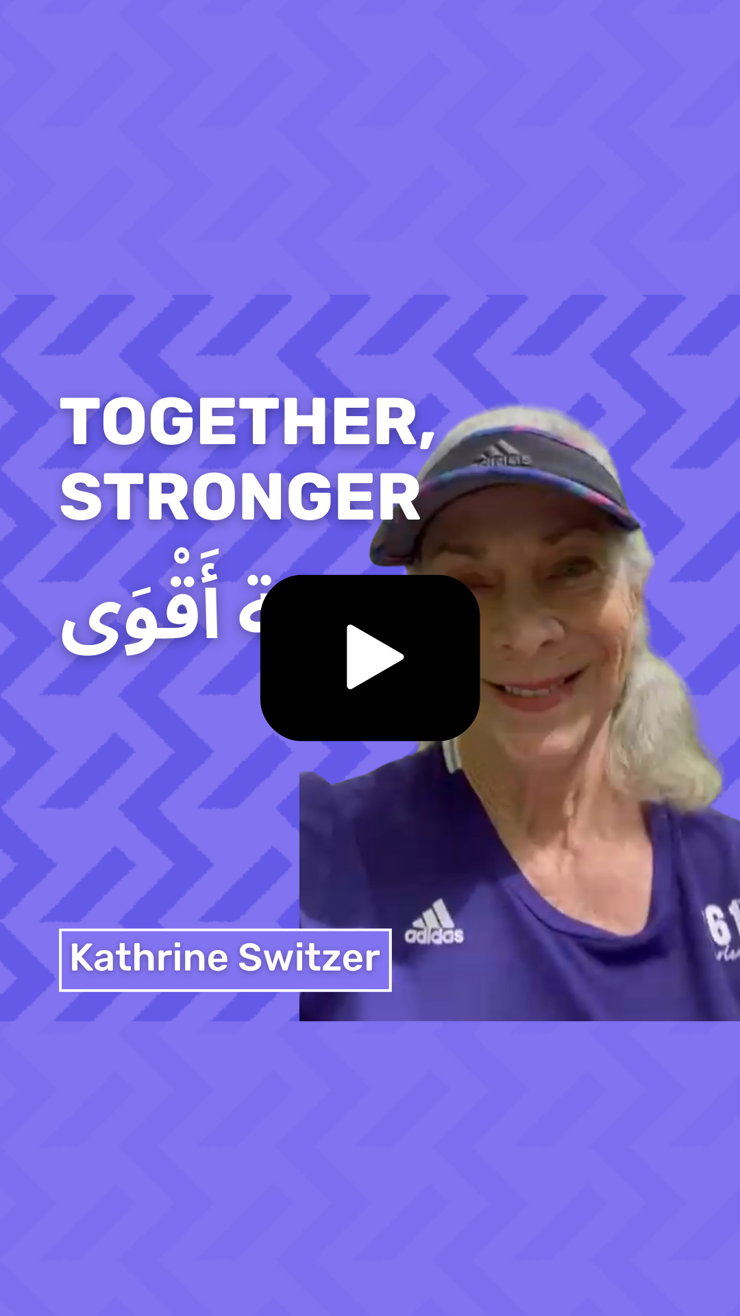 Together Stronger Episode: Kathrine Switzer