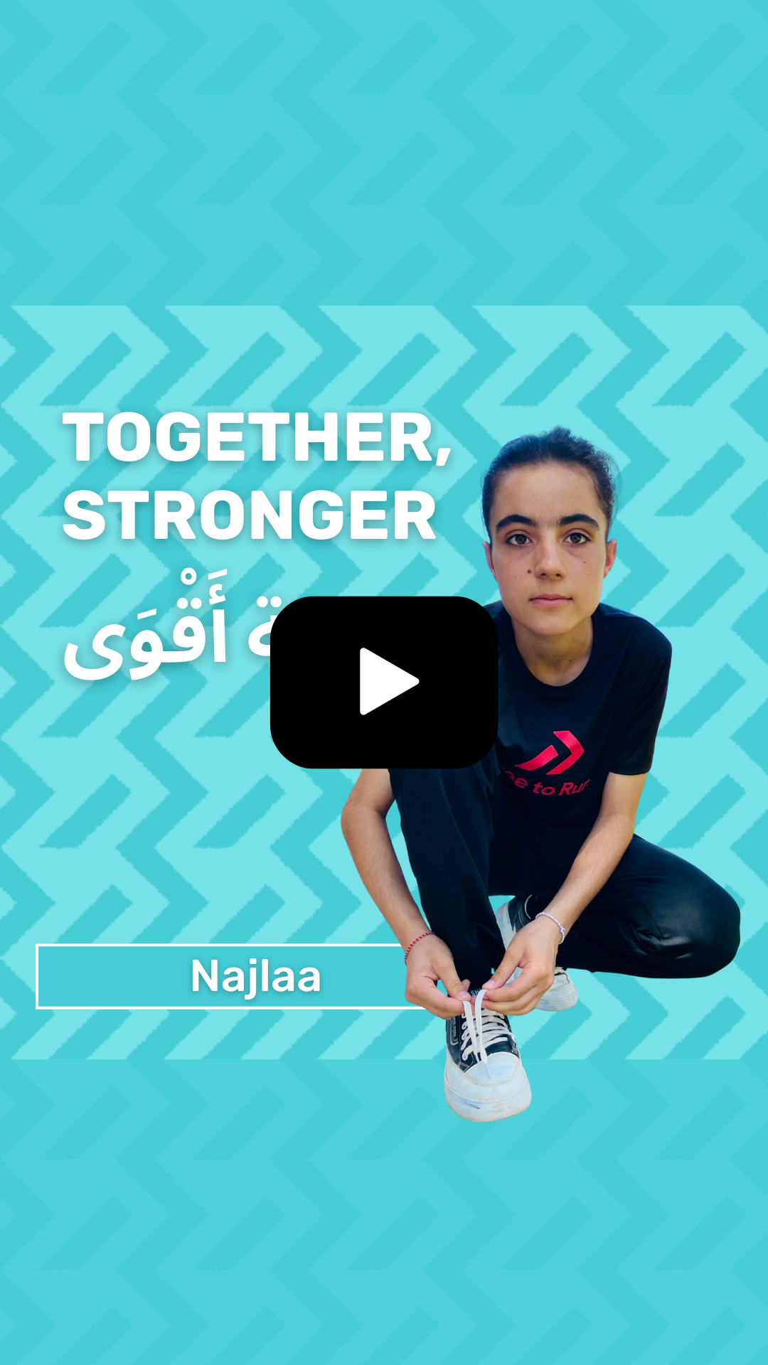 Together Stronger Episode: Najlaa