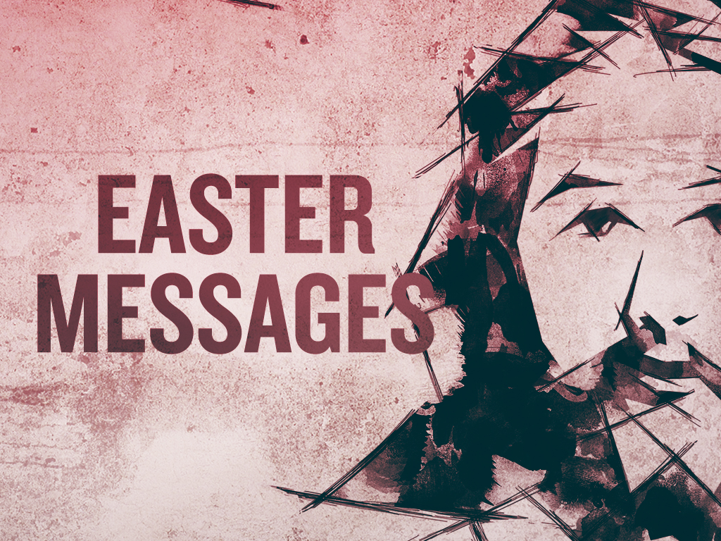 Easter Messages