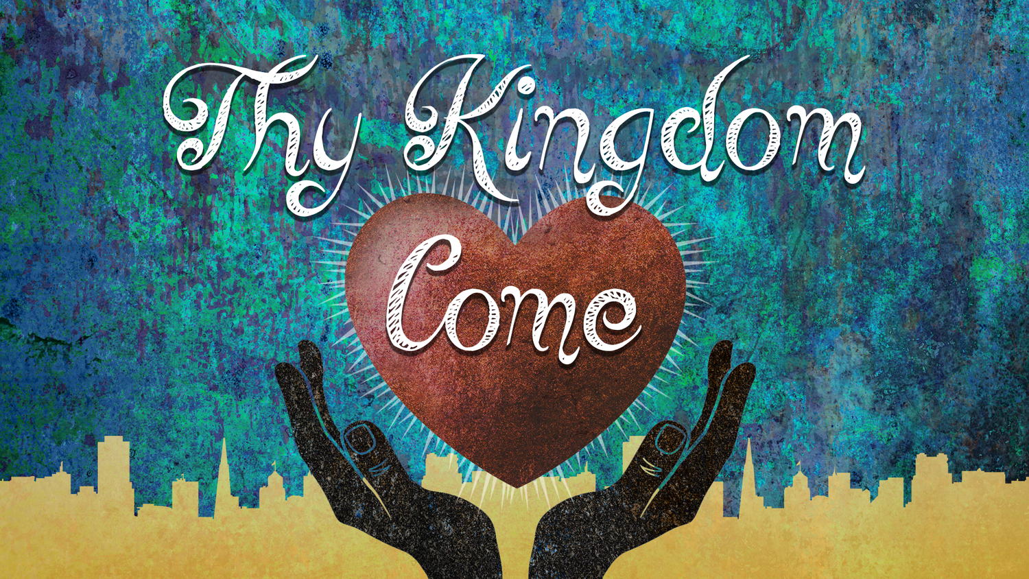 Thy Kingdom Come Gracelife Sermons Gracelife Church