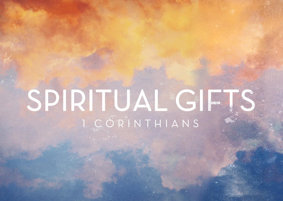 Spiritual Gifts