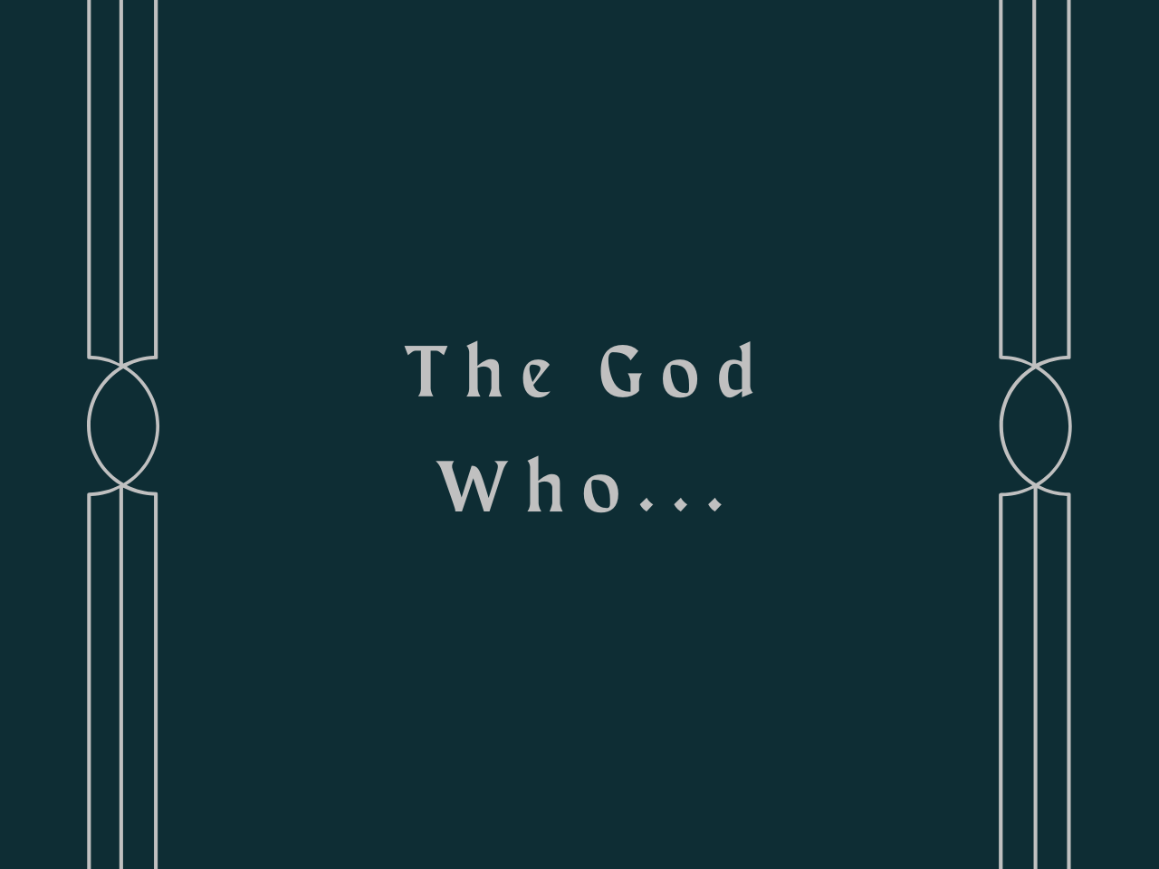The God Who... (2021)