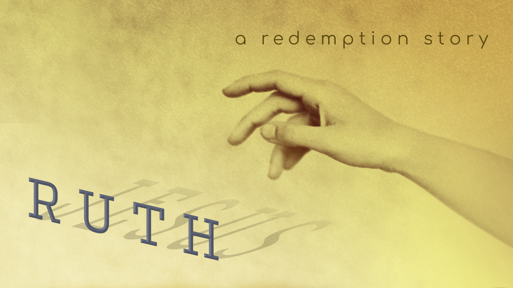 Ruth - A Redemption Story