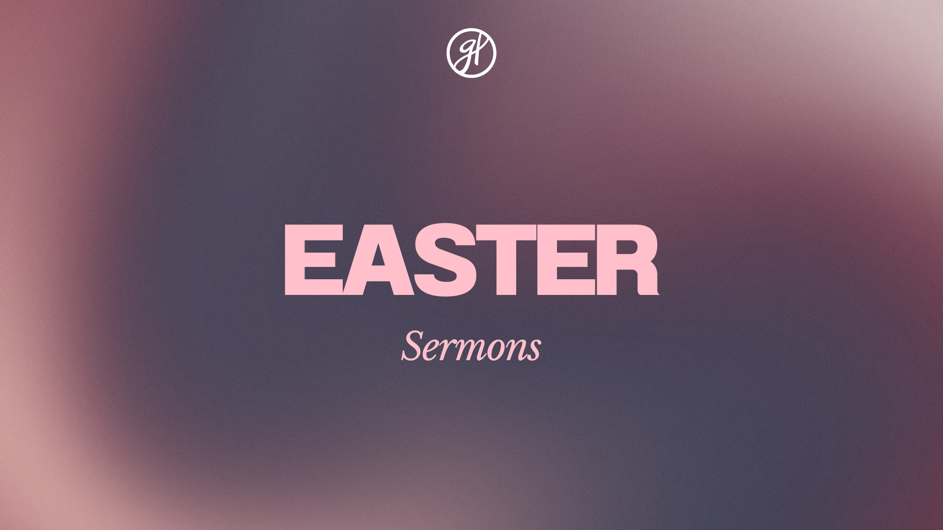 Easter Sermons