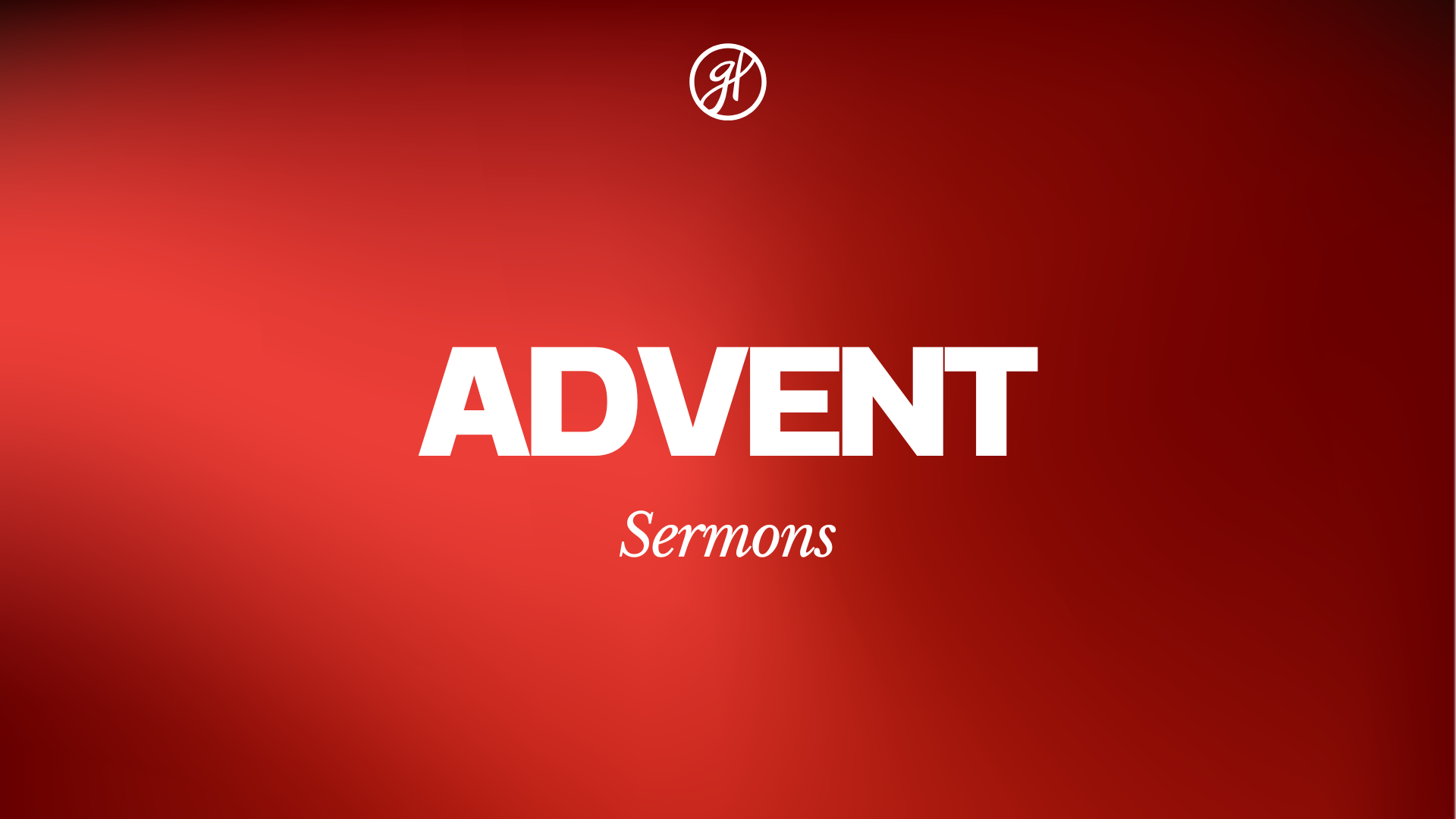 Advent Series