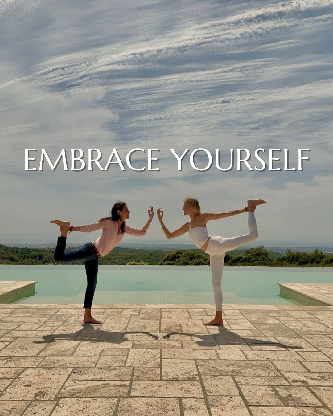 Embrace yourself