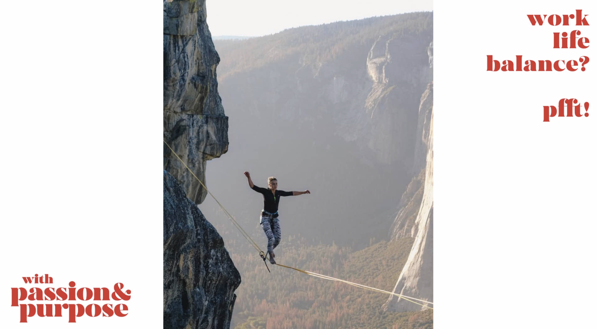 Work life balance? Pfft!