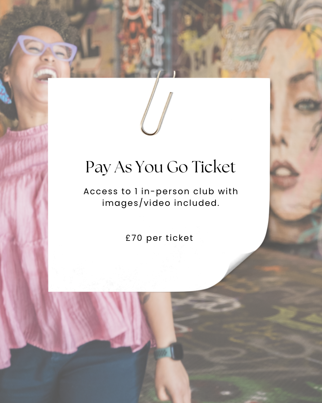 Pay As You Go ticket to the Passion & Purpose Club
