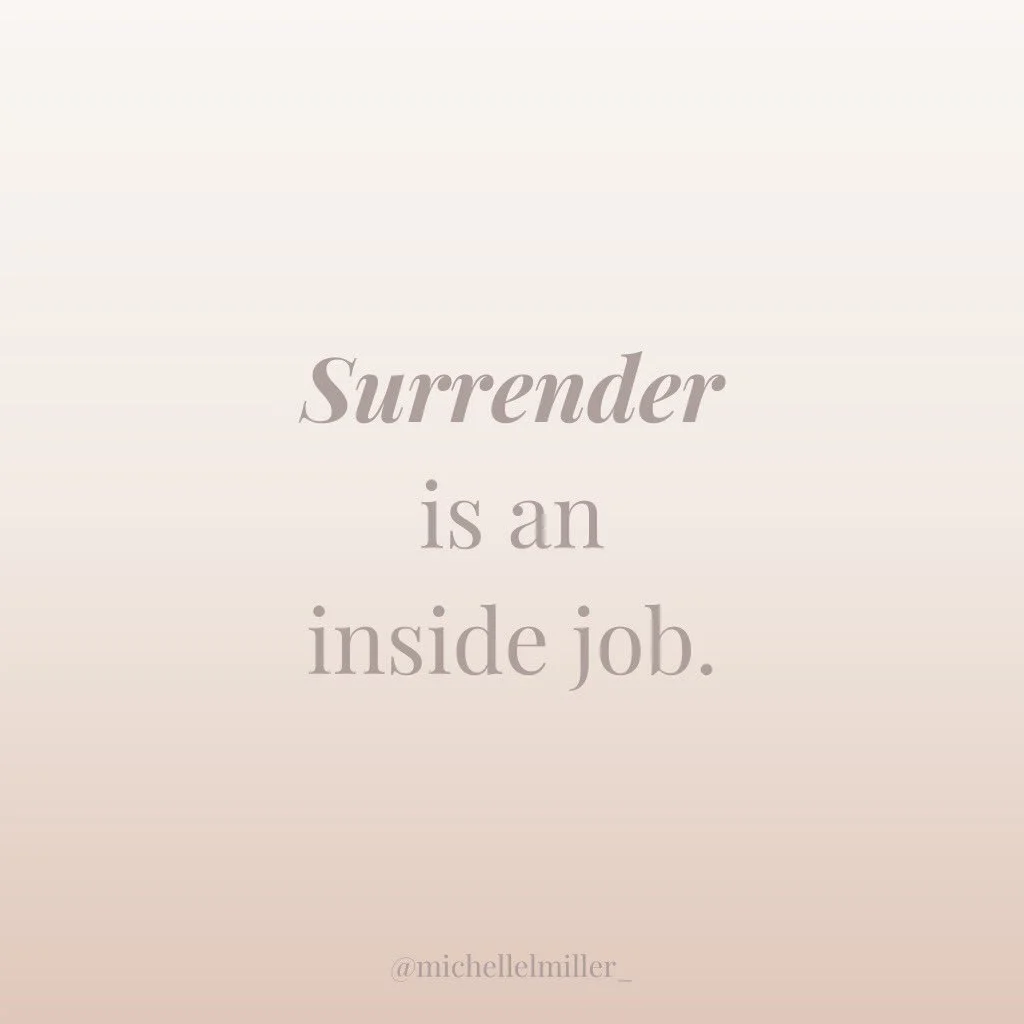 What does it mean to surrender to yourself?  This word - Surrender - has shown up in many ways for me this month. 

One of those ways being surrendering to slowing down. 

My moda operandi is to go full speed ahead - at all times - until I burn out. 