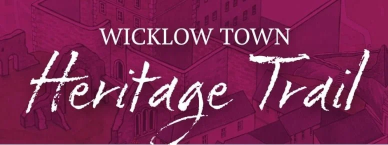 Wicklow Town Heritage Trail