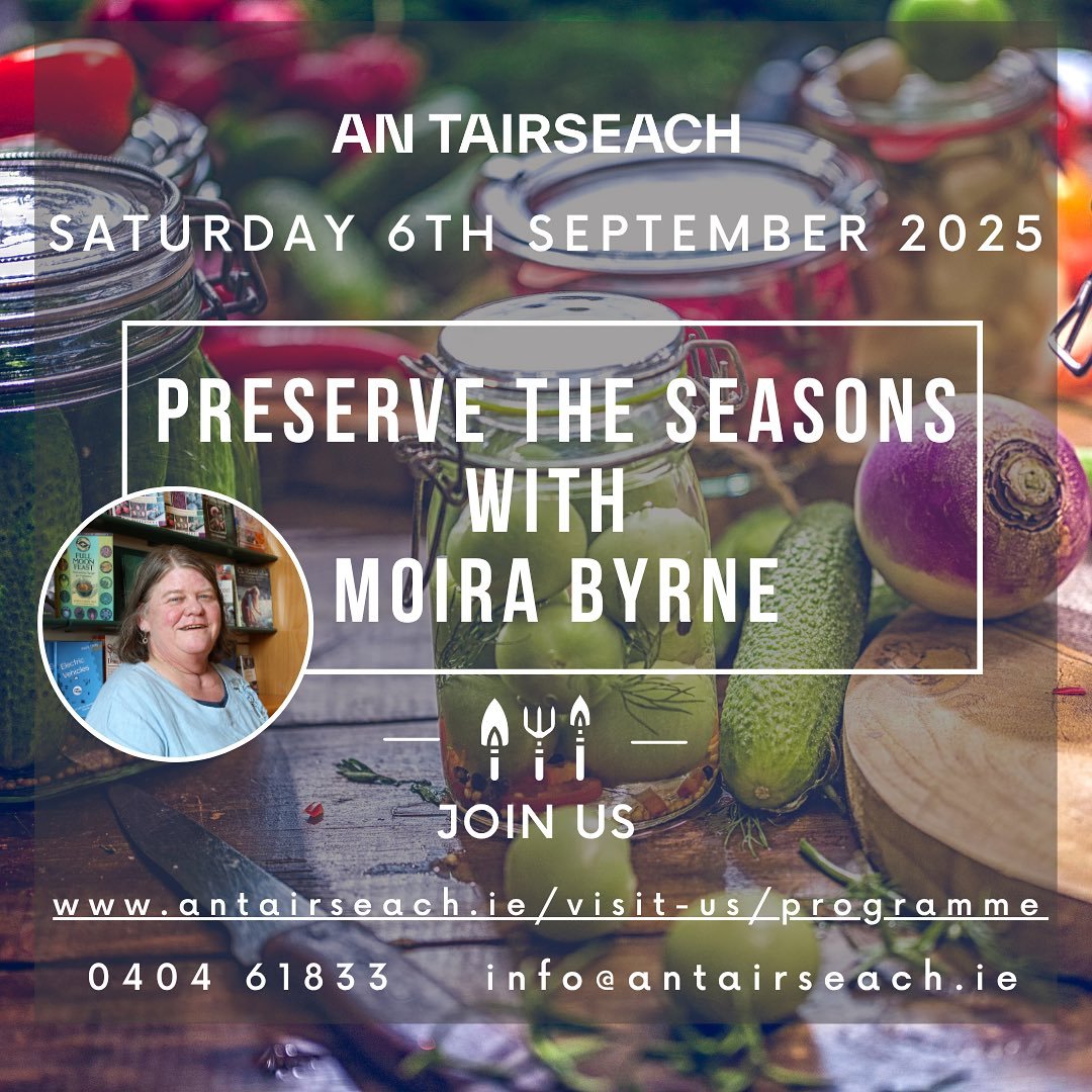 Preserve The Seasons with Moira Byrne