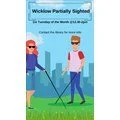 Partially Sighted Group Meeting at Wicklow Library