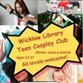Young Adult Cosplay Club at Wicklow Library