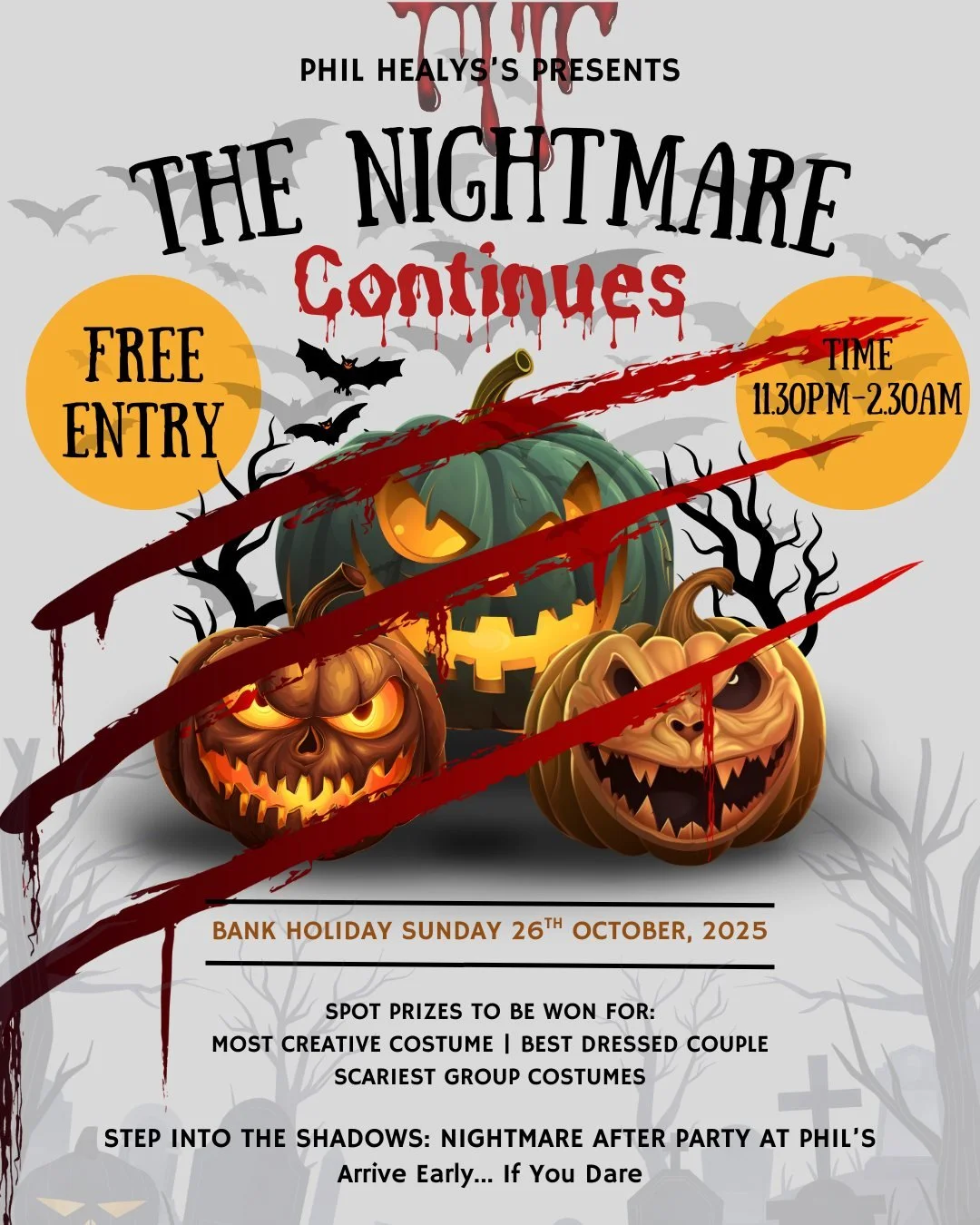 The Nightmare Continues Halloween Event at Phil Healy's