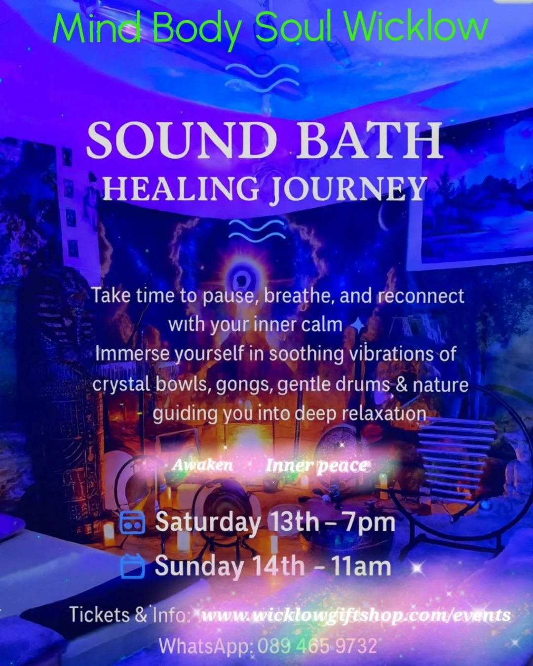 Sound Bath Weekends at Mind Body Soul Wicklow
