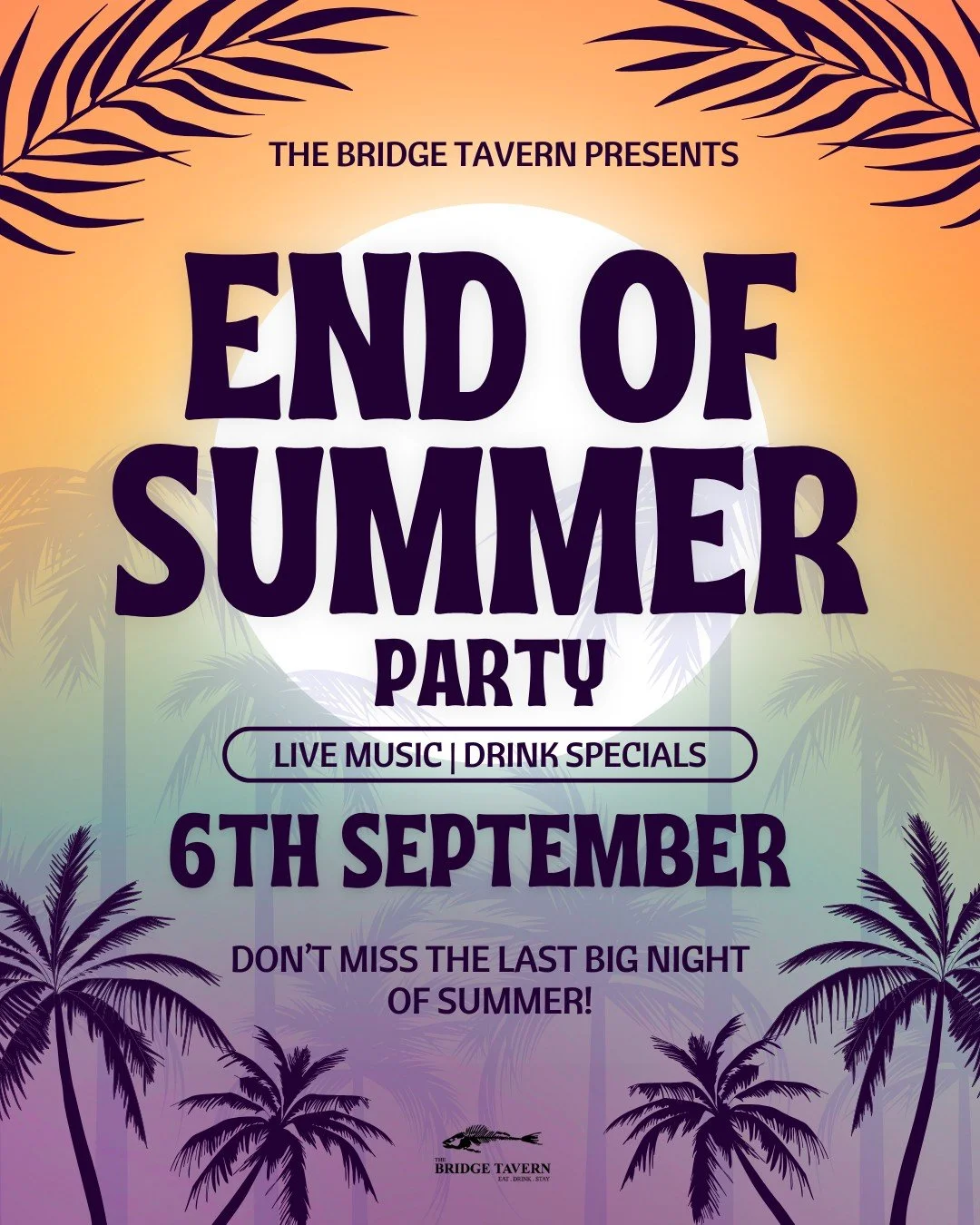 End of Summer Party @ The Bridge Tavern (Jess Byrne, Sustain, Vice Versa)