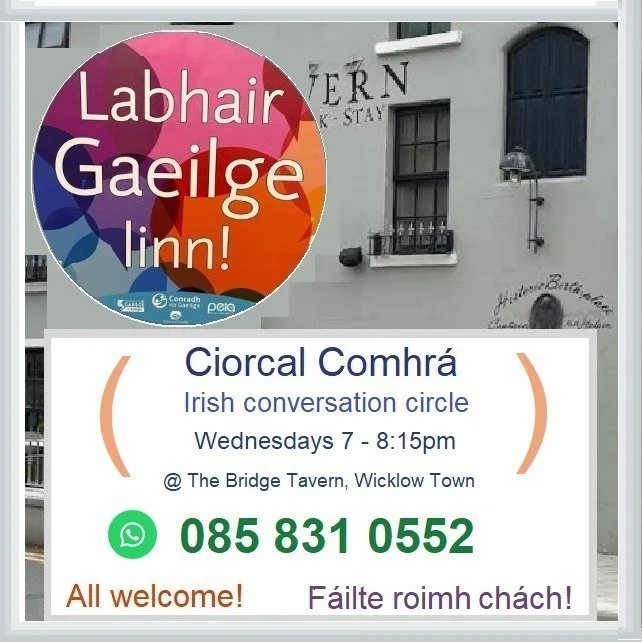 Ciorcal Comhrá Chill Mhantáin (Irish Conversation Circle Wicklow) @ The Bridge Tavern