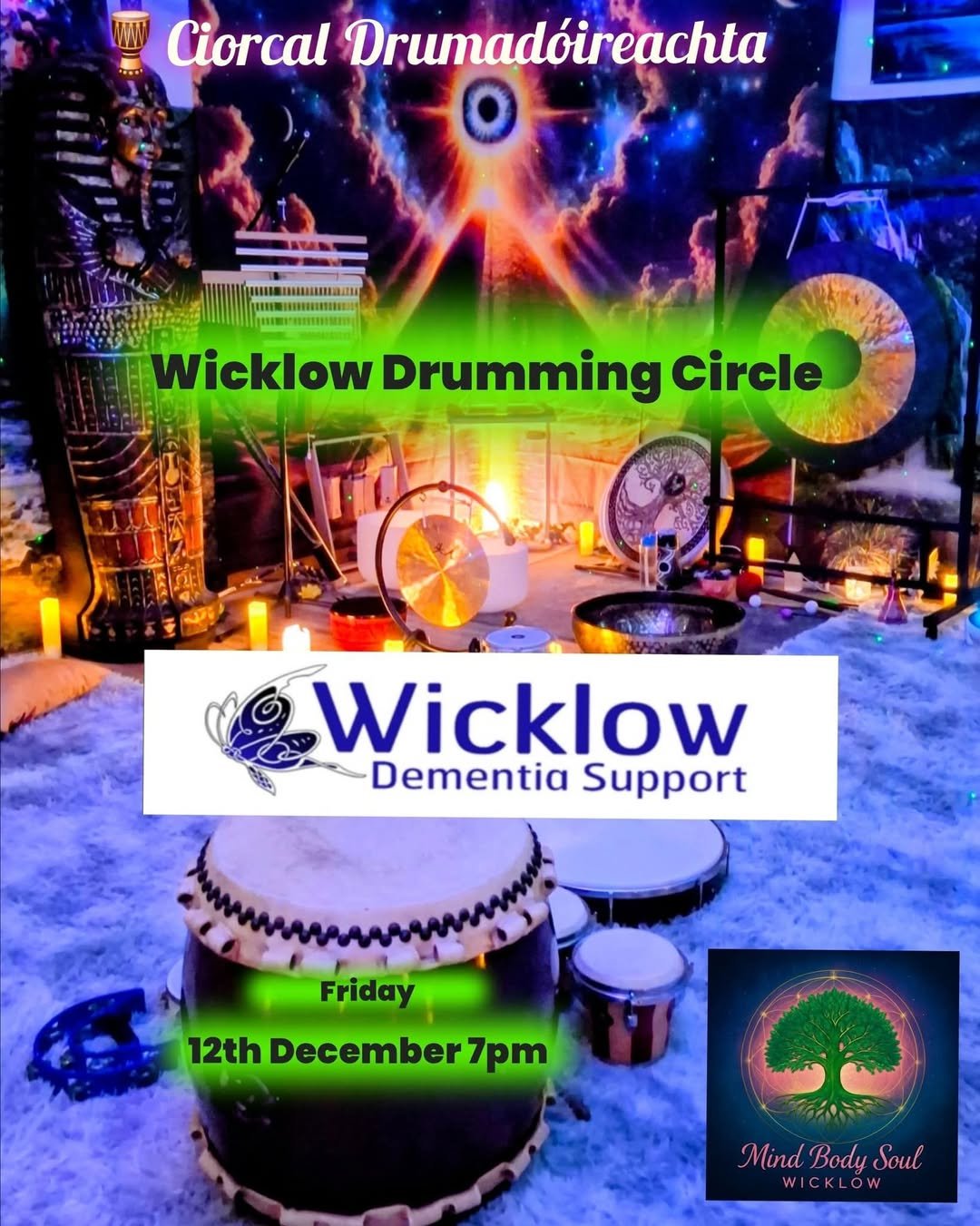 Drumming Circle and Sound Bath To Benefit Wicklow Dementia Support at Mind Body Soul Wicklow