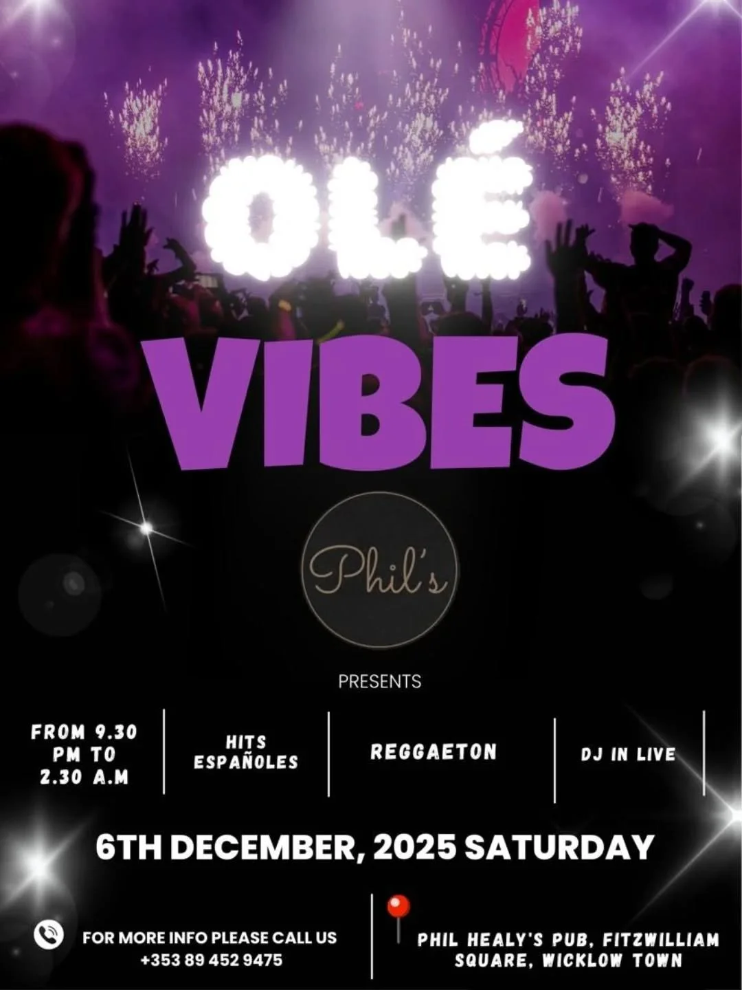 Ole Vibes at Phil Healy's