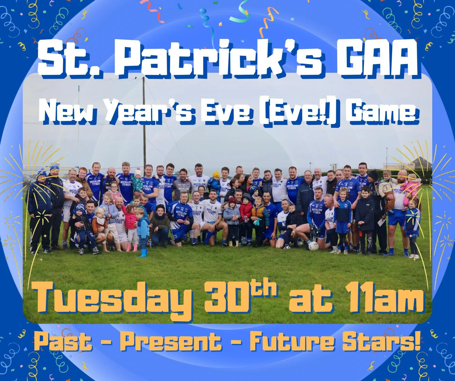 St. Patrick's GAA New Year's Eve (Eve) Game