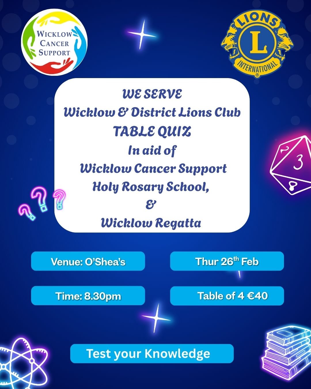 Lions Club Table Quiz In Aid Of Wicklow Cancer Support, Holy Rosary School and Wicklow Regatta at O'Shea's
