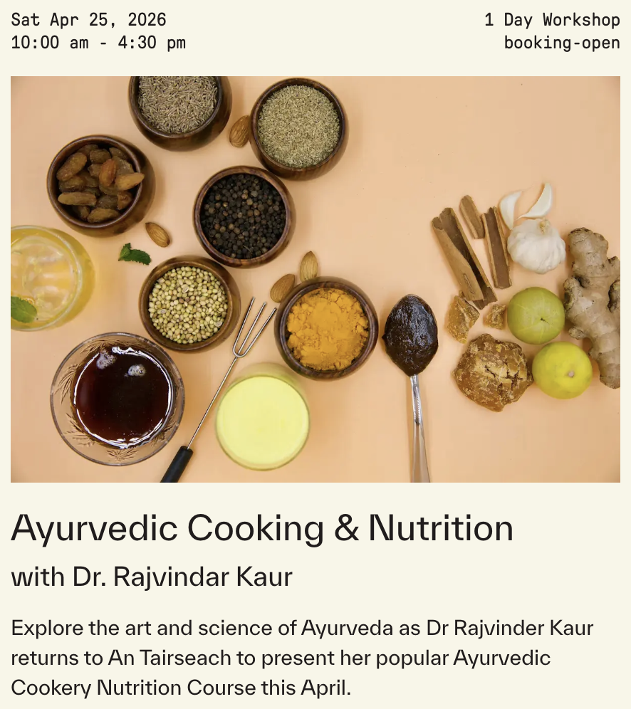 An Tairseach Spring Programme - Ayurvedic Cooking And Nutrition With Dr. Rajvindar Kaur