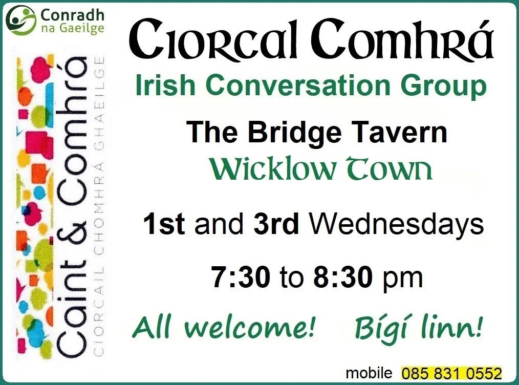 Ciorcal Comhrá Chill Mhantáin (Irish Conversation Circle Wicklow) @ The Bridge Tavern