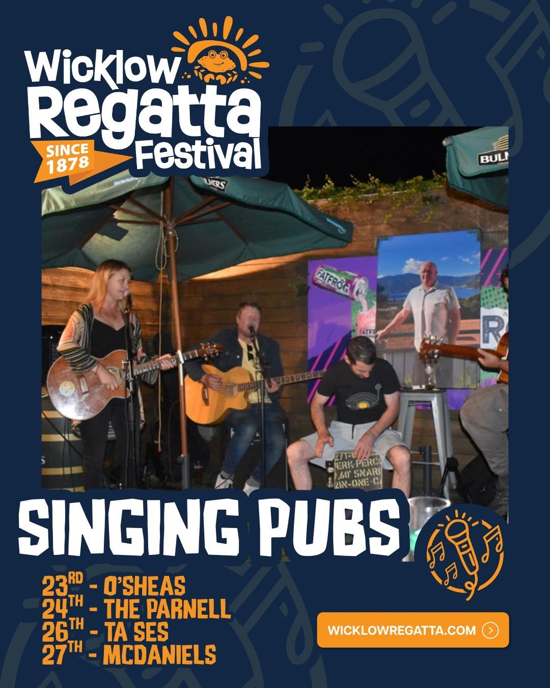 Wicklow Regatta Singing Pubs - Various Locations