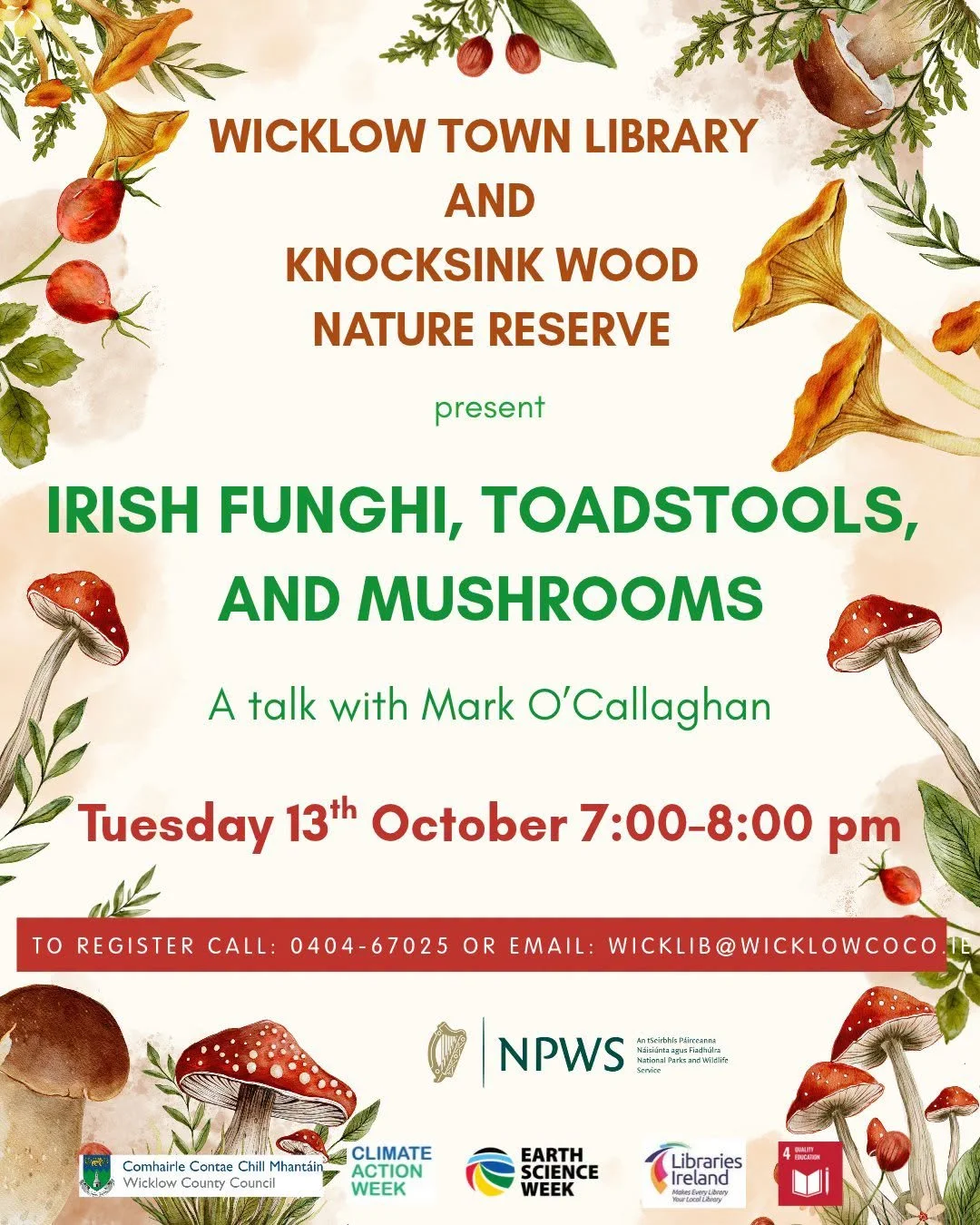 Talk on Irish Fungi, Toadstools &amp; Mushrooms with Mark O'Callaghan @ Wicklow Library