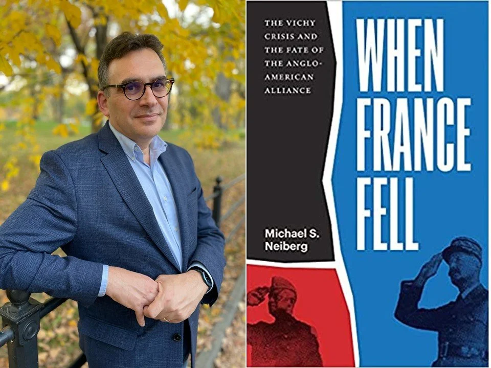 When France Fell: The Vichy Crisis and the Fate of the Anglo-American Alliance, a book discussion with historian Michael S. Neiberg