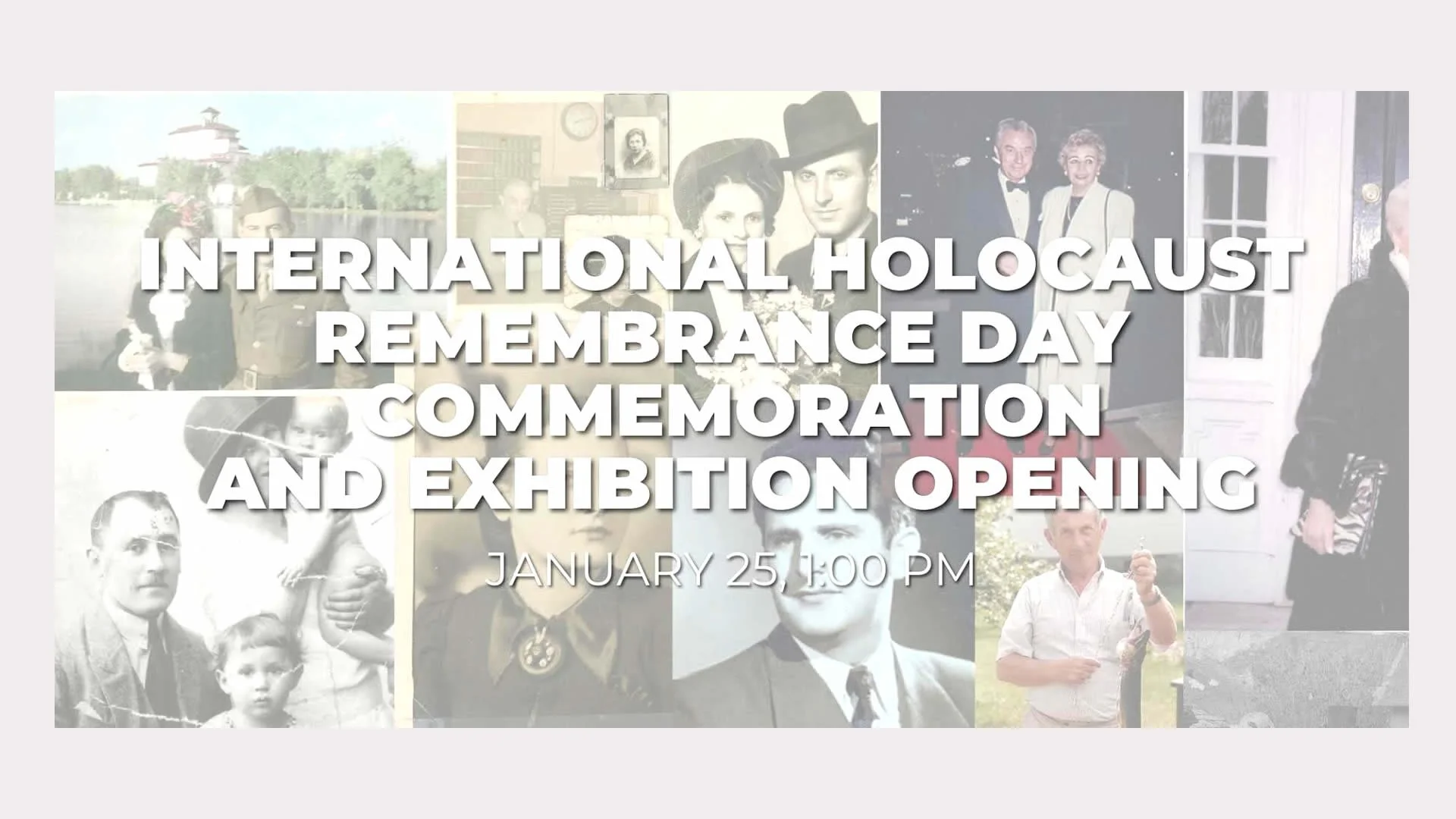 International Holocaust Remembrance Day Commemoration and Exhibition Opening