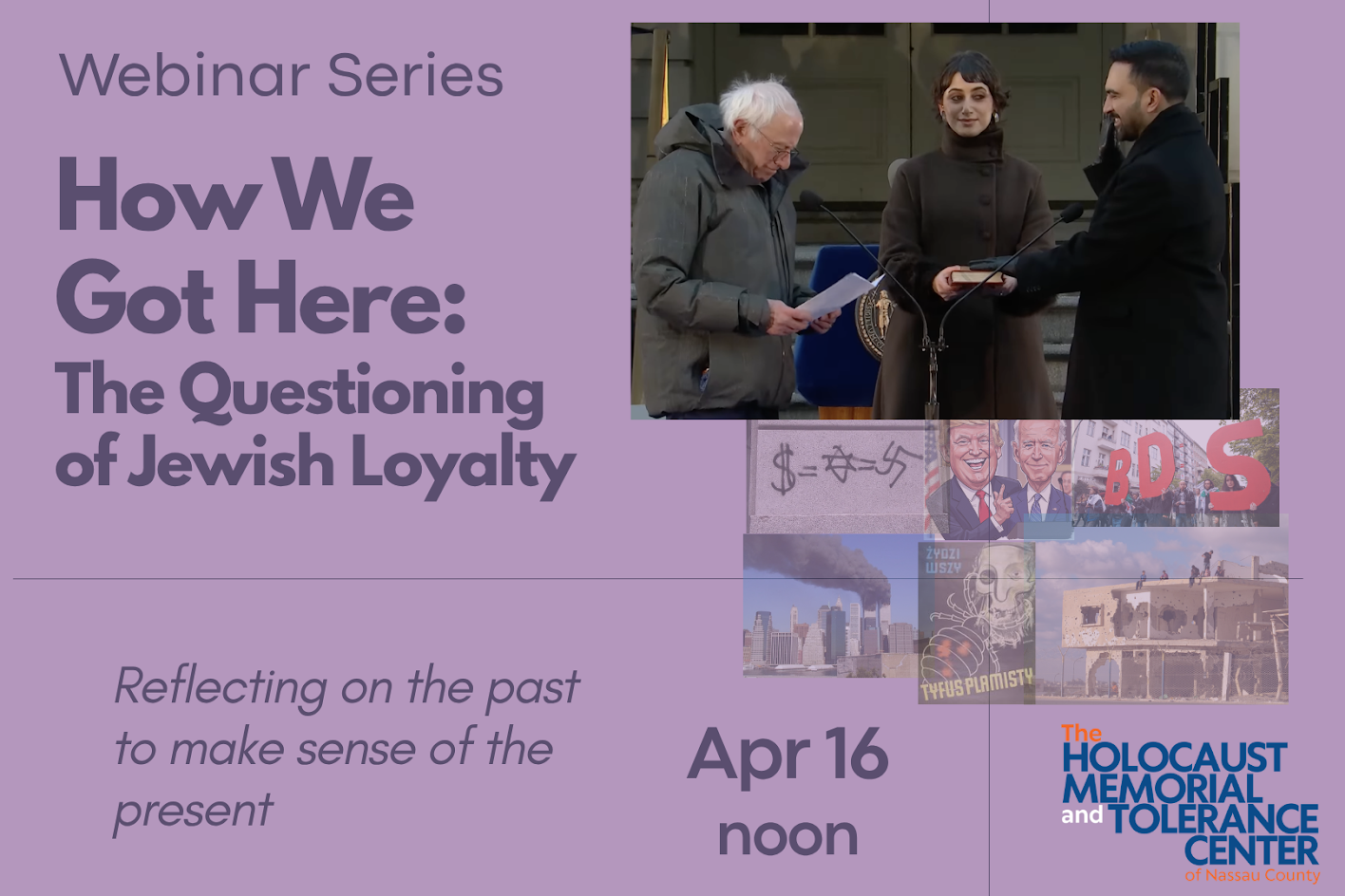 WEBINAR: How We Got Here: The Questioning of Jewish Loyalty [ON-ZOOM]